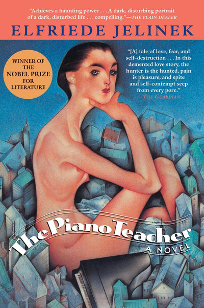 The Piano Teacher: A Novel