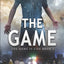 The Game (The Game is Life)