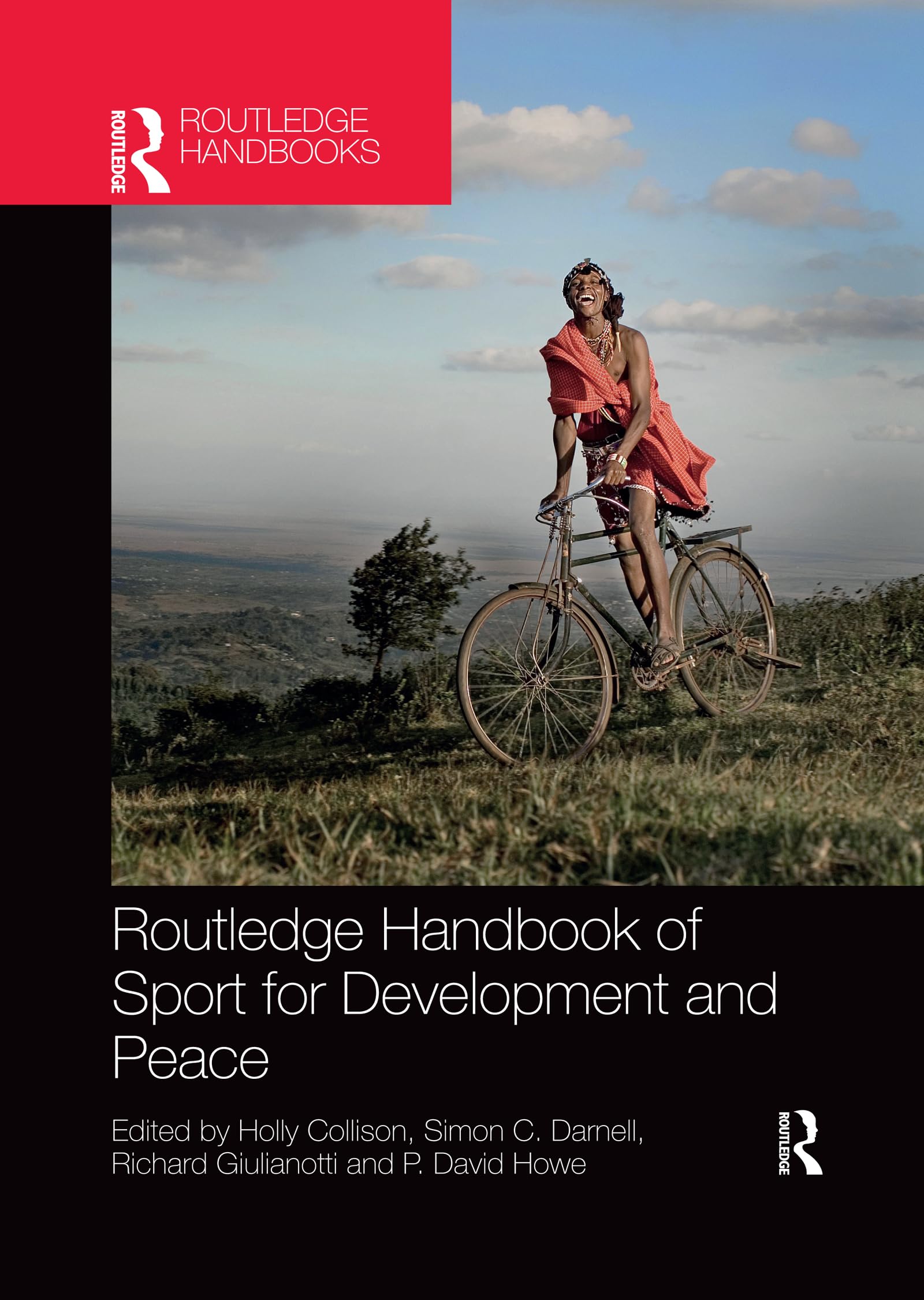 Routledge Handbook of Sport for Development and Peace (Routledge Studies in Sport Development)