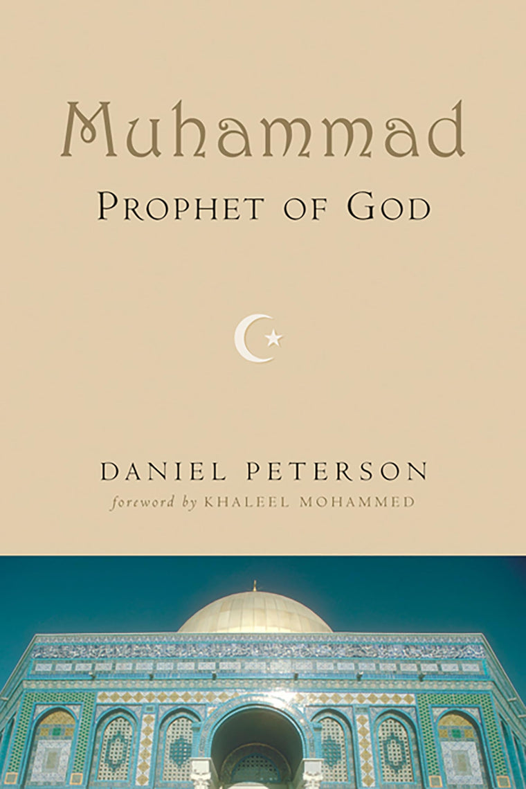 Muhammad, Prophet of God (The Bible in Its World)
