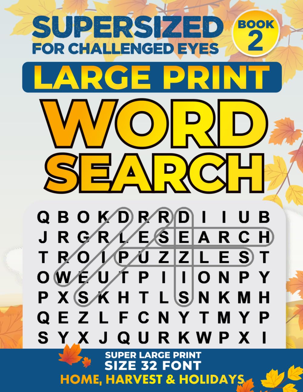 SUPERSIZED FOR CHALLENGED EYES: Large Print Word Search Puzzles for the Visually Impaired (SUPERSIZED FOR CHALLENGED EYES Super Large Print Word Search Puzzles)