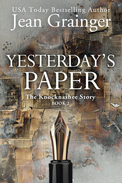 Yesterday's Paper: The Knocknashee Story - Book 2