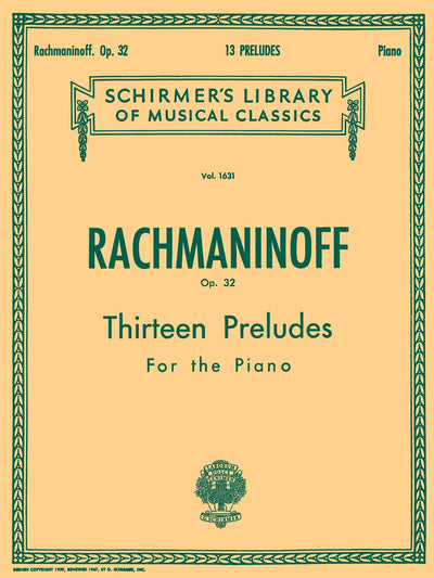 13 Preludes, Op. 32: Schirmer Library of Classics Volume 1631 Piano Solo
