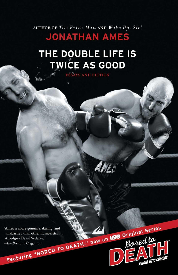 The Double Life Is Twice as Good: Essays and Fiction