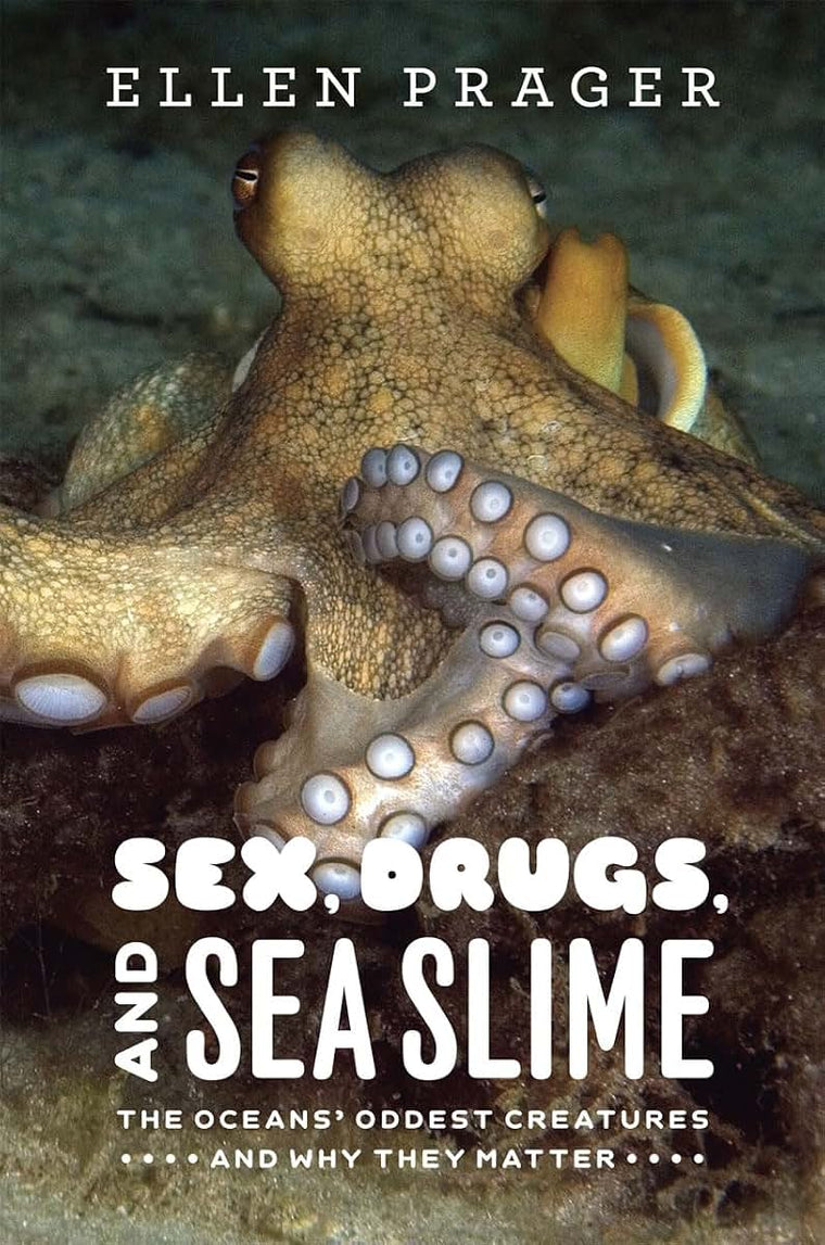 Sex, Drugs, and Sea Slime: The Ocean's Oddest Creatures