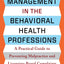Risk Management in the Behavioral Health Professions: A Practical Guide to Preventing Malpractice and Licensing-Board Complaints