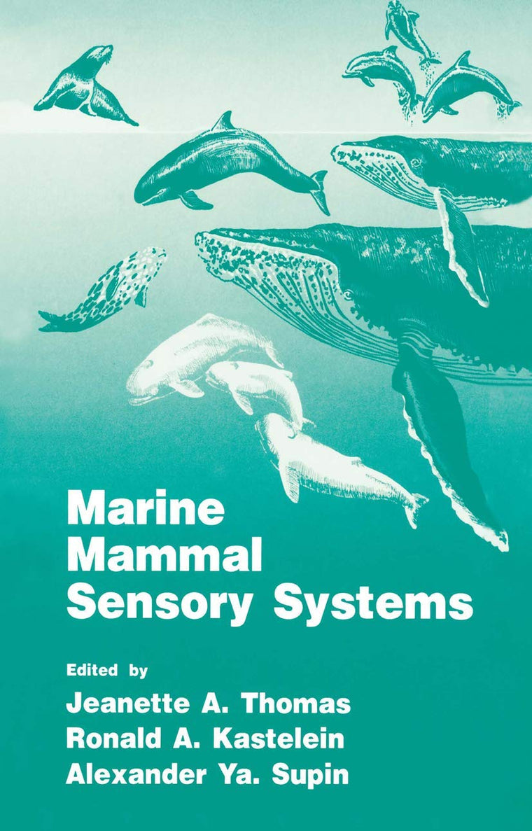 Marine Mammal Sensory Systems (Language of Science)