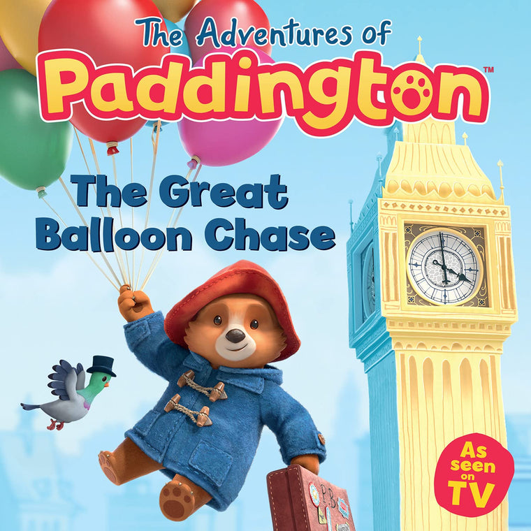 The Great Balloon Chase: Read this brilliant, funny childrens book from the TV tie-in series of Paddington! (The Adventures of Paddington)