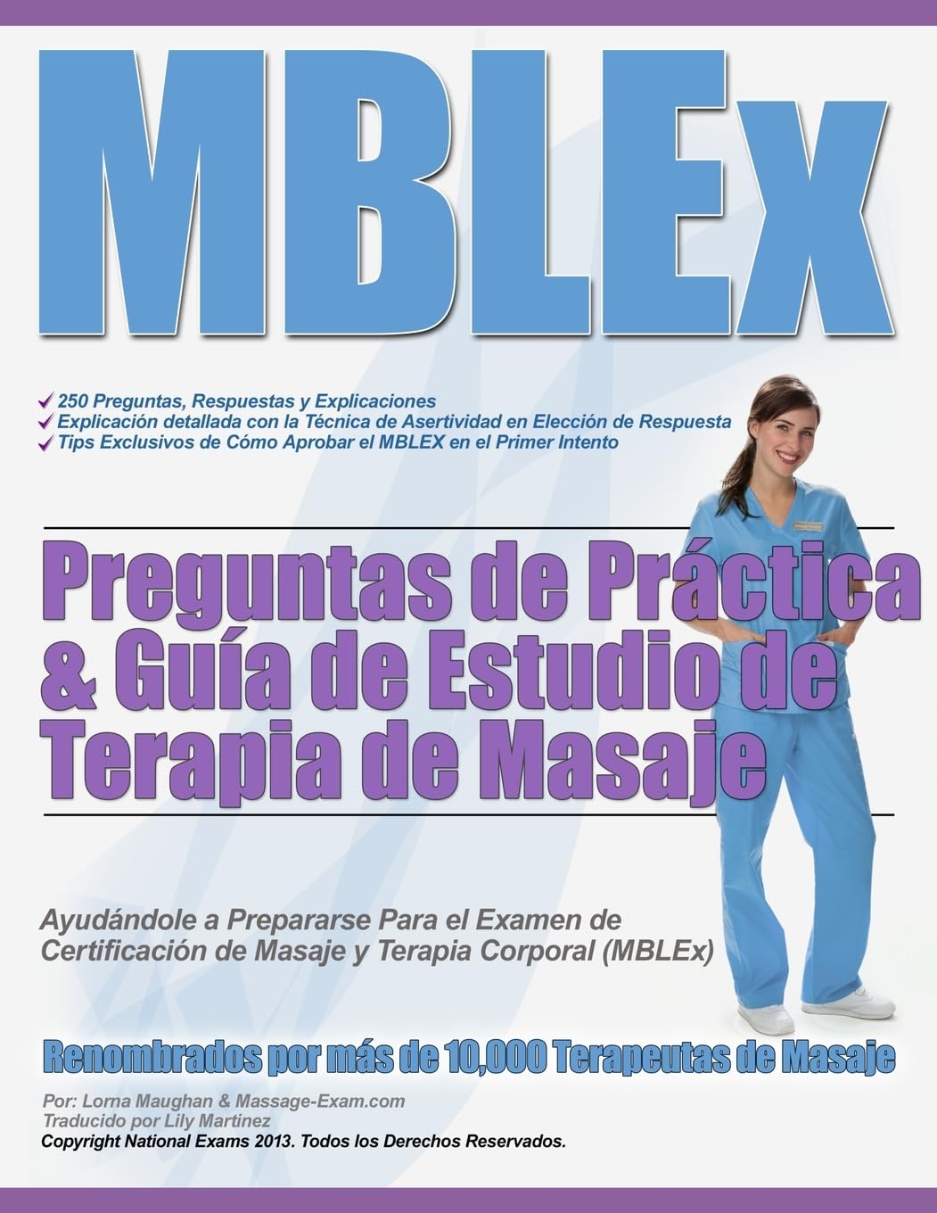 MBLEx Preguntas de Práctica & Guía de Estudio de Terapia de Masaje (Spanish Edition)