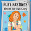 Ruby Hastings Writes Her Own Story: Band 16/Sapphire