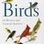 Birds of Mexico and Central America (Princeton Illustrated Checklist)