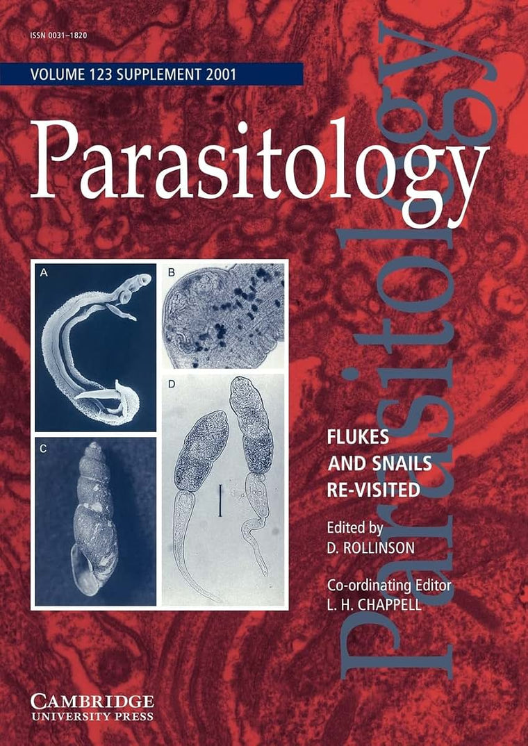 Flukes and Snails Revisited (Parasitology, Series Number 123)