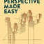 Perspective Made Easy (Dover Art Instruction)