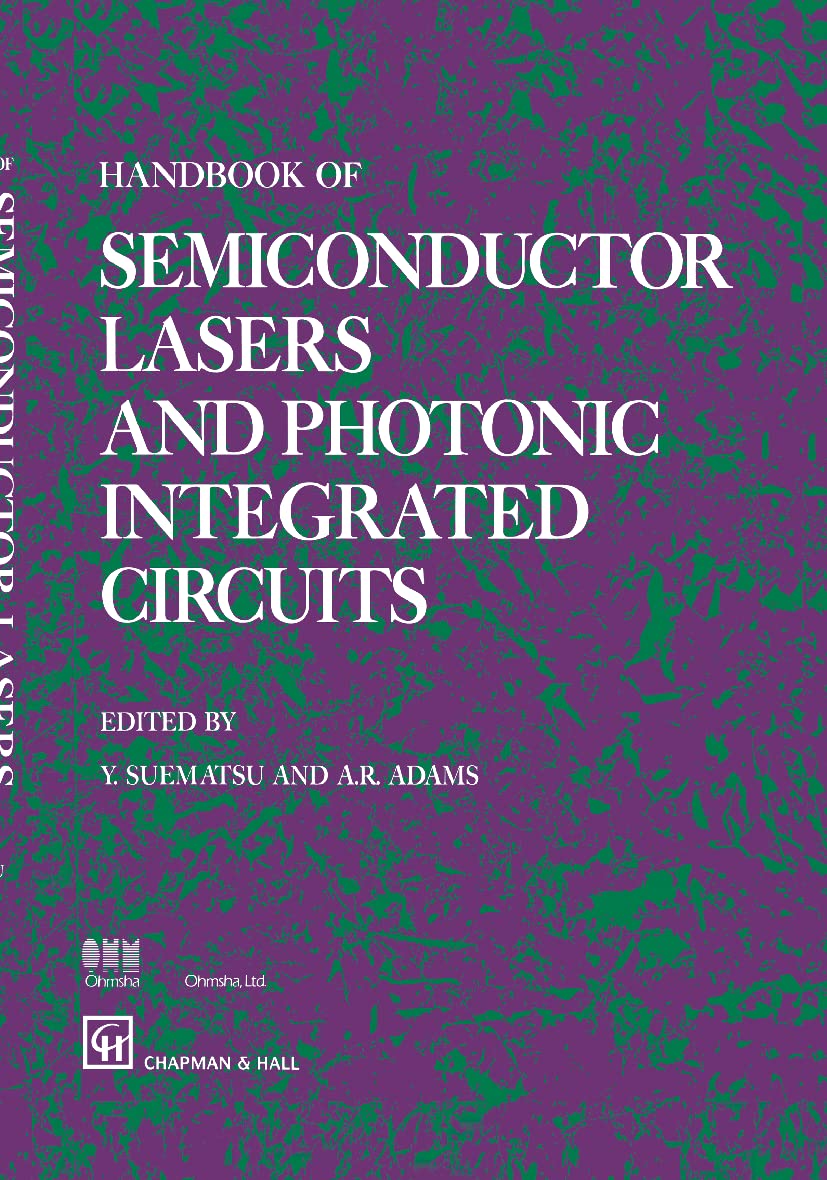 Handbook of Semiconductor Lasers and Photonic Integrated Circuits