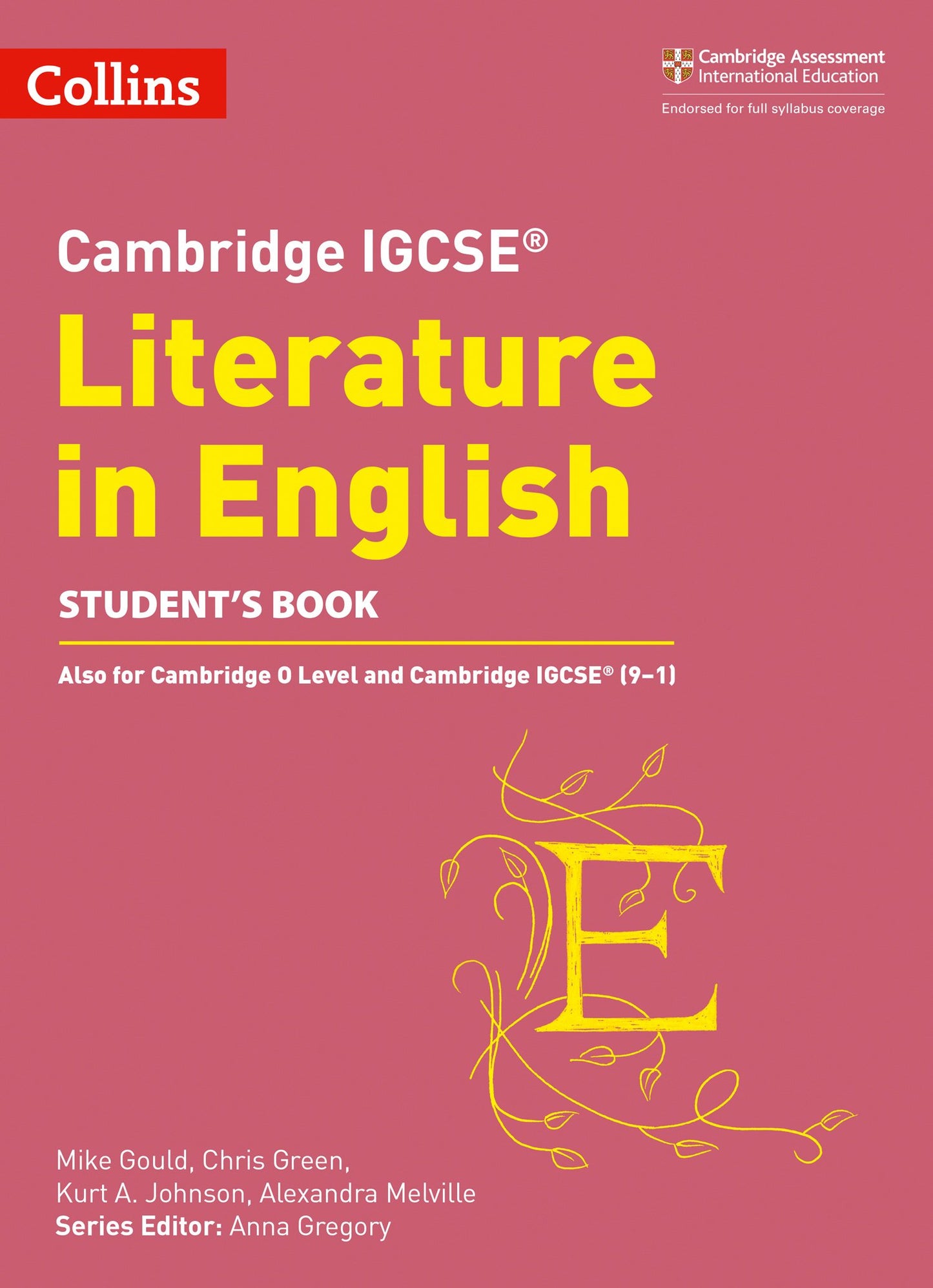 Cambridge IGCSE Literature in English Student Book (Cambridge International Examinations)