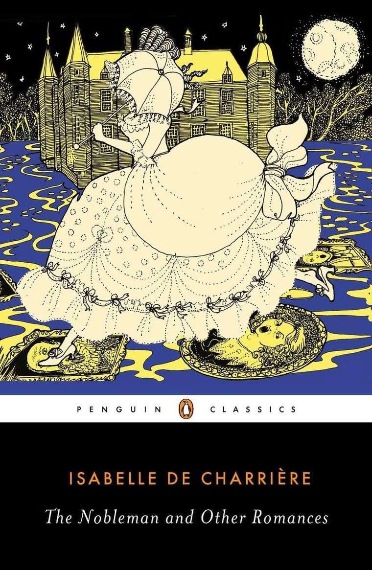 The Nobleman and Other Romances (Penguin Classics)