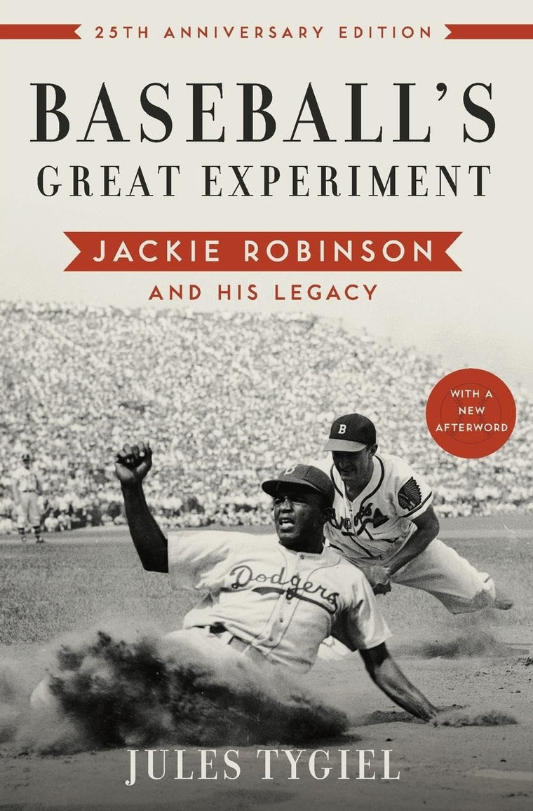 Baseball's Great Experiment: Jackie Robinson and His Legacy