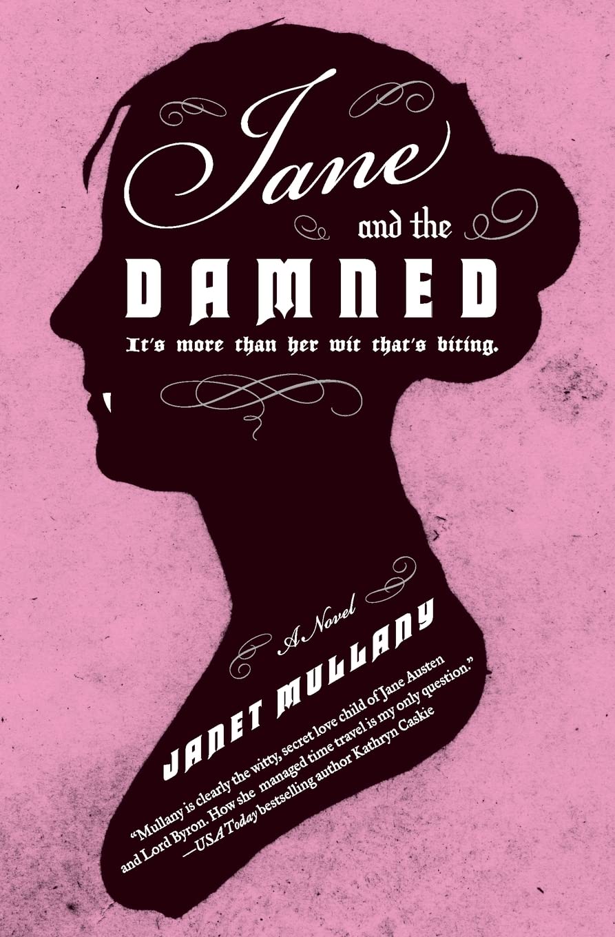 Jane and the Damned: A Novel