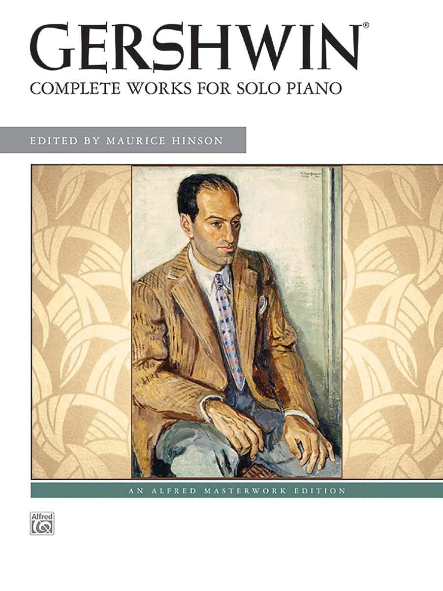 George Gershwin -- Complete Works for Solo Piano (Alfred Mas