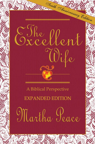 Excellent Wife by Martha Peace
