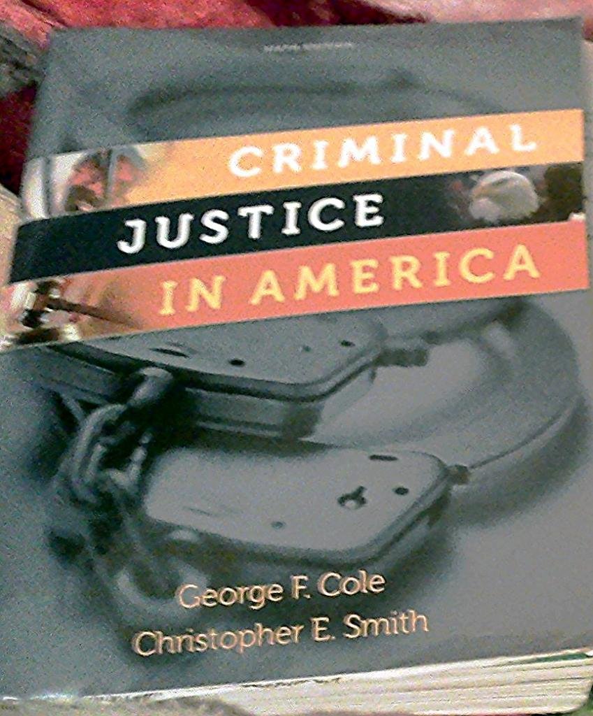 Criminal Justice in America (Available Titles CengageNOW)