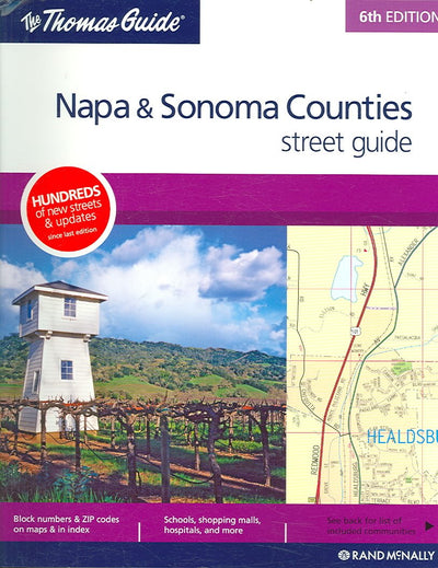 The Thomas Guide Napa & Sonoma Counties Street Guide