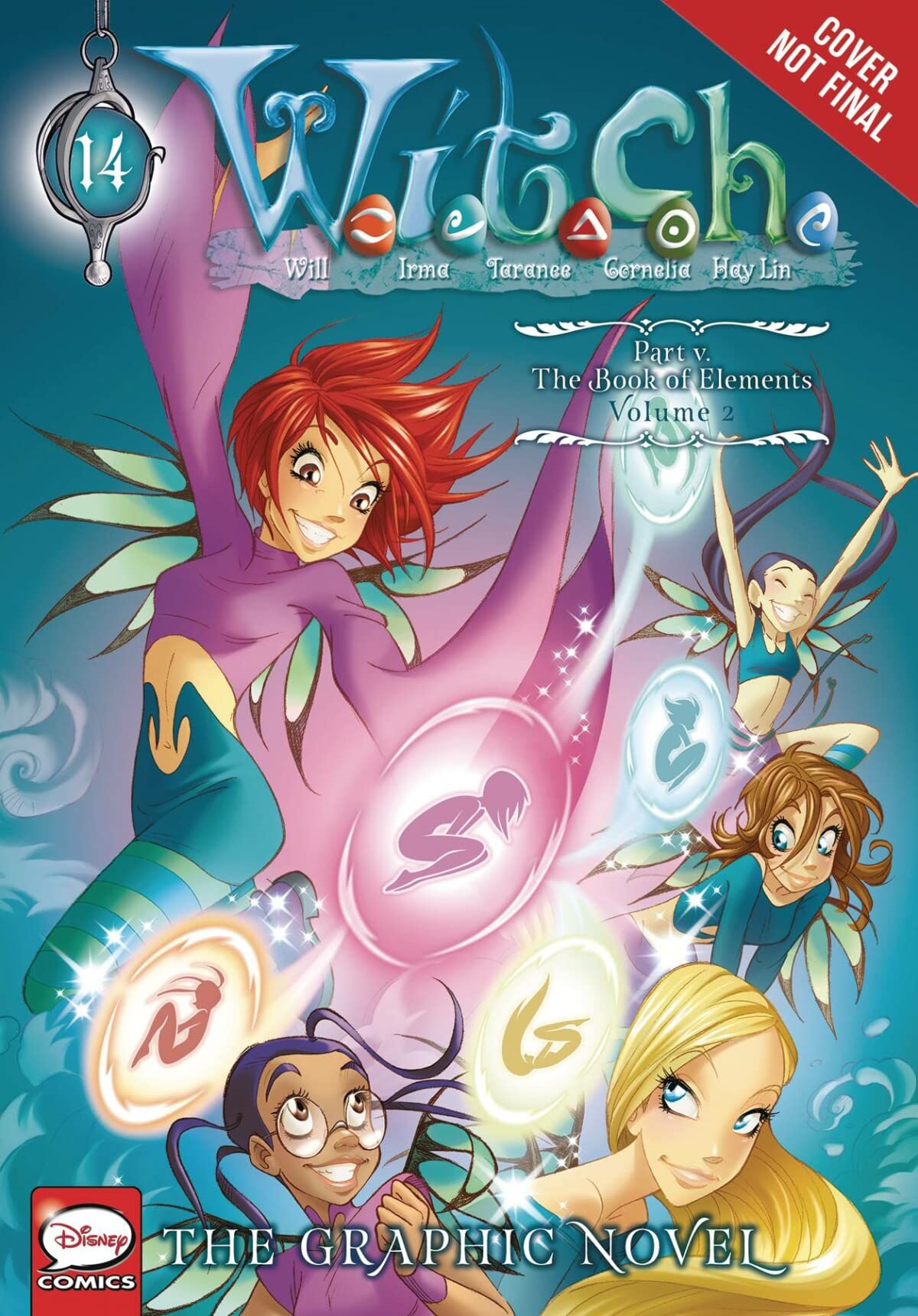 W.I.T.C.H. Part 5, Vol. 2: The Book of Elements (W.I.T.C.H.: