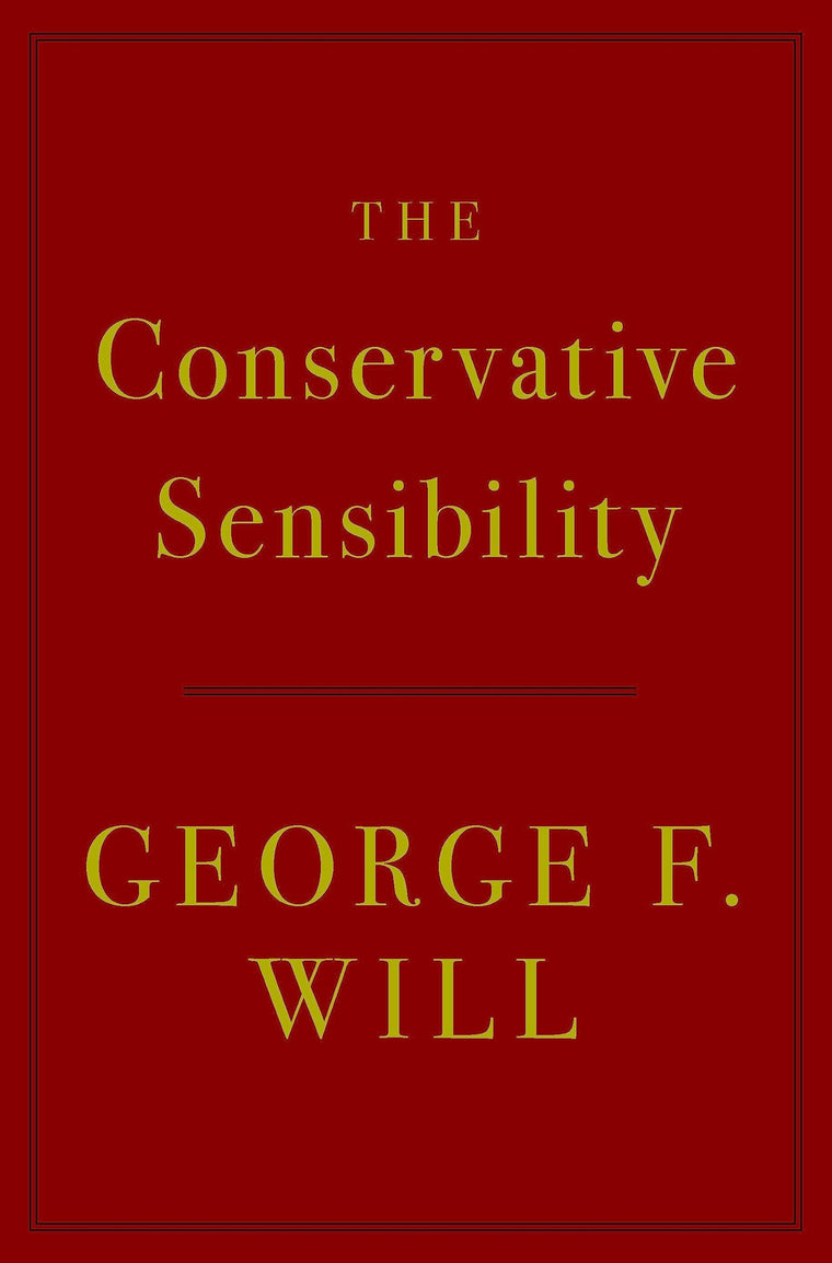The Conservative Sensibility
