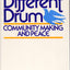 The Different Drum: Community Making and Peace