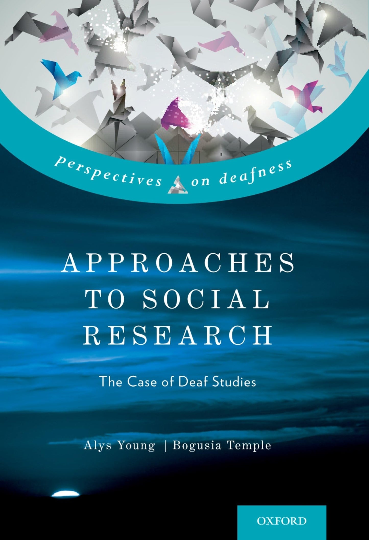 Approaches to Social Research: The Case of Deaf Studies (Per