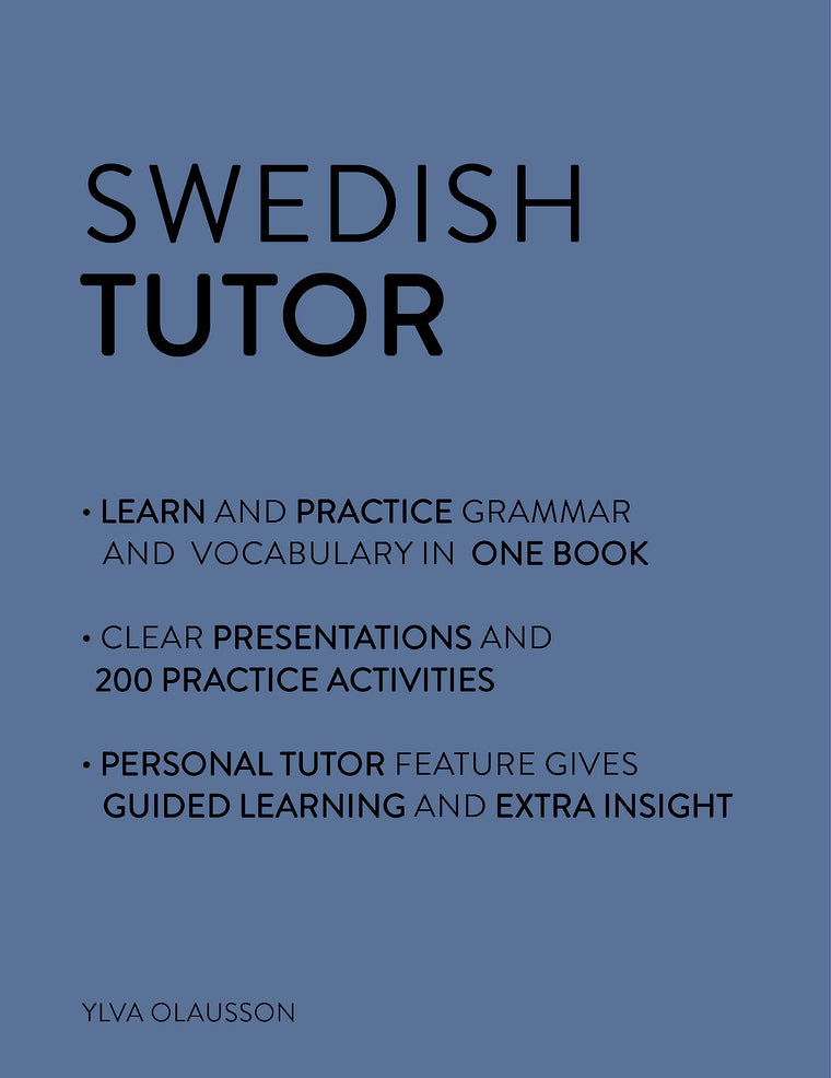 Swedish Tutor: Grammar and Vocabulary Workbook (Learn Swedish with Teach Yourself): Advanced beginner to upper intermediate course