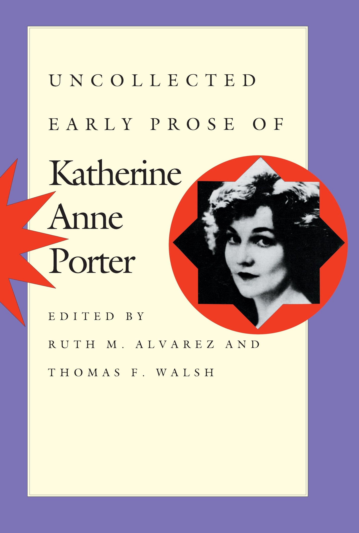 Uncollected Early Prose of Katherine Anne Porter