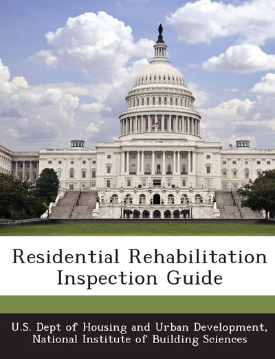 Residential Rehabilitation Inspection Guide
