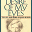 The Desire of My Eyes: The Life & Work of John Ruskin