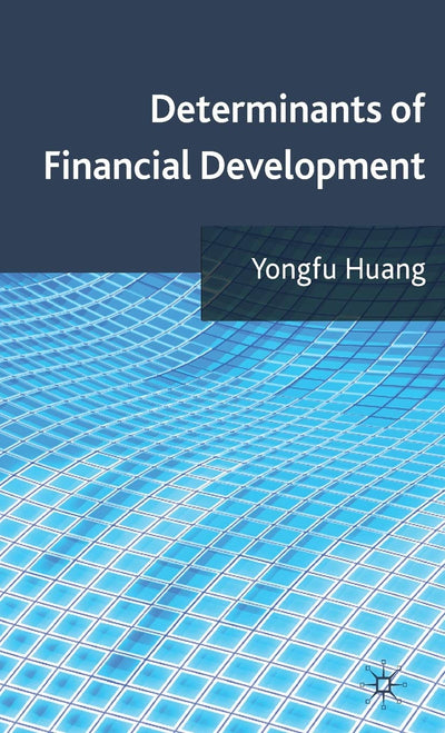 Determinants of Financial Development