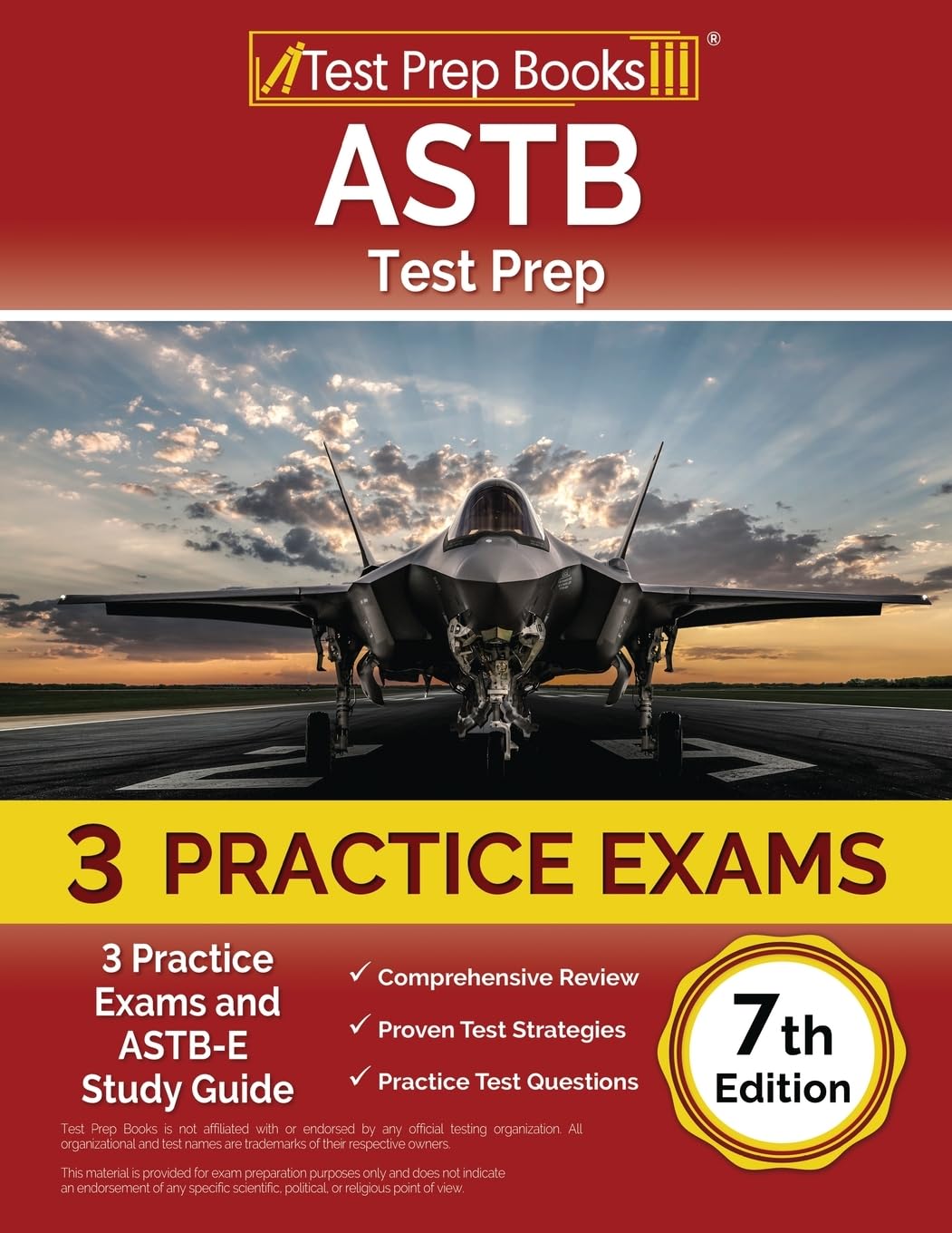 ASTB Test Prep: 3 Practice Exams and ASTB-E Study Guide: [7th Edition]