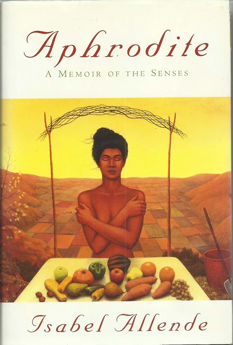 Aphrodite: A Memoir of the Senses