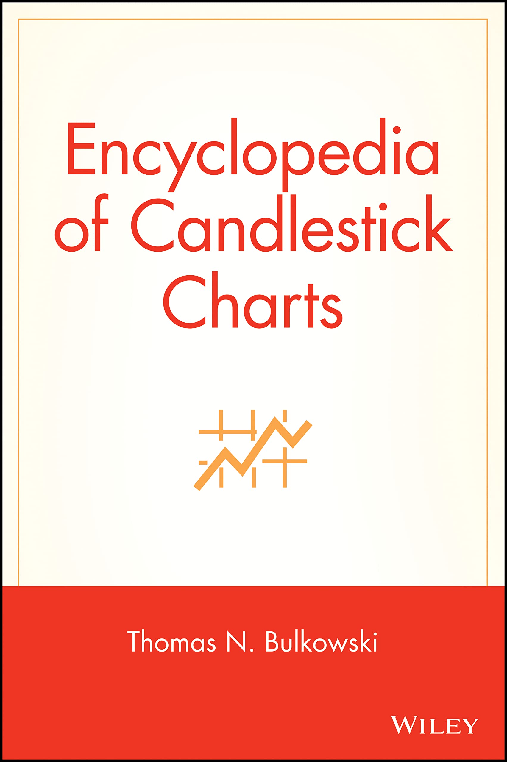 Encyclopedia of Candlestick Charts (Wiley Trading)