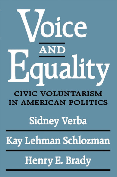 Voice and Equality: Civic Voluntarism in American Politics