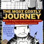 The Most Costly Journey: Stories of Migrant Farmworkers in Vermont Drawn by New England Cartoonists (English and Spanish Edition)