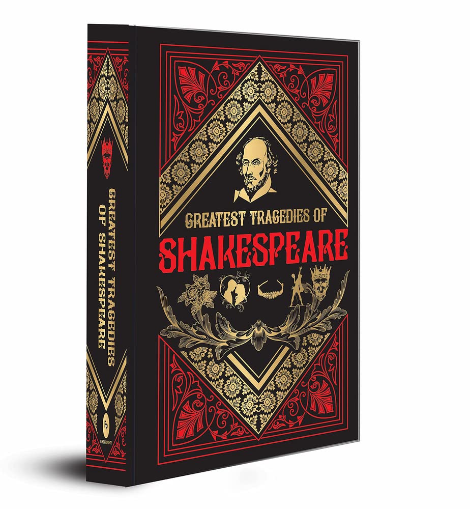 Greatest Tragedies of Shakespeare (Deluxe Hardbound Edition)
