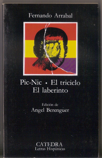 Pic-Nic. El Triciclo. El Laberinto (Spanish Edition)