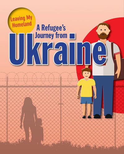 A Refugee's Journey from Ukraine (Leaving My Homeland)