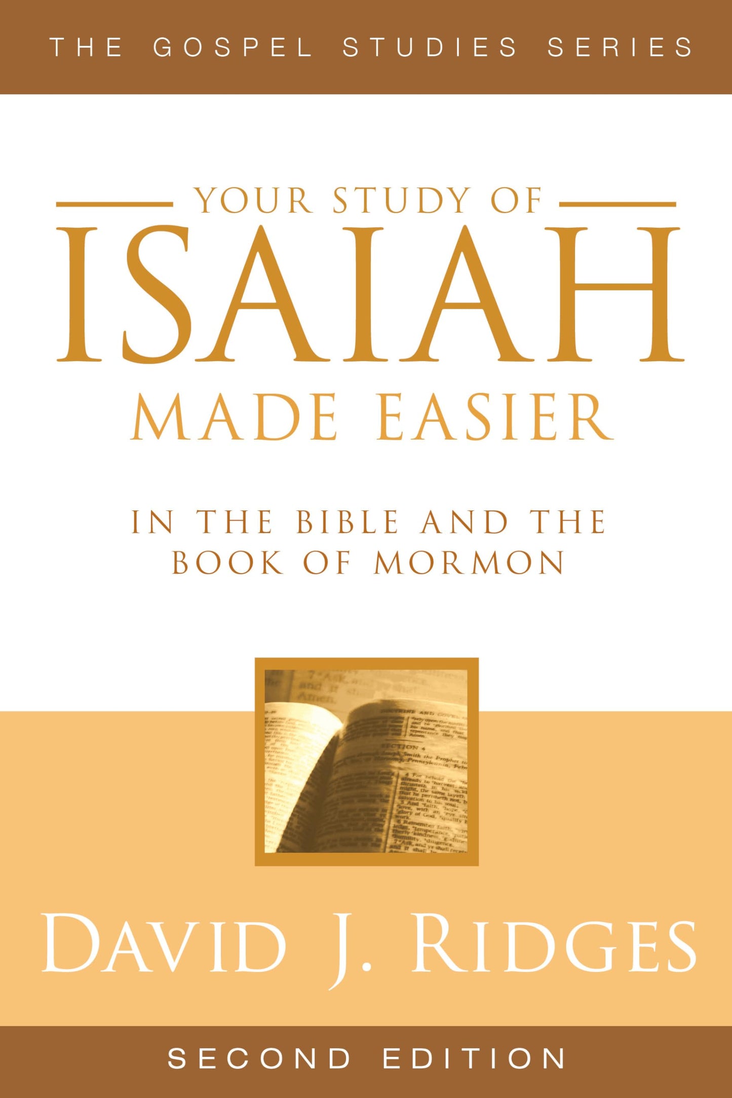 Isaiah Made Easier, Second Edition (Gospel Studies Series)