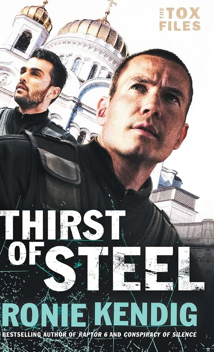 Thirst of Steel (Tox Files)