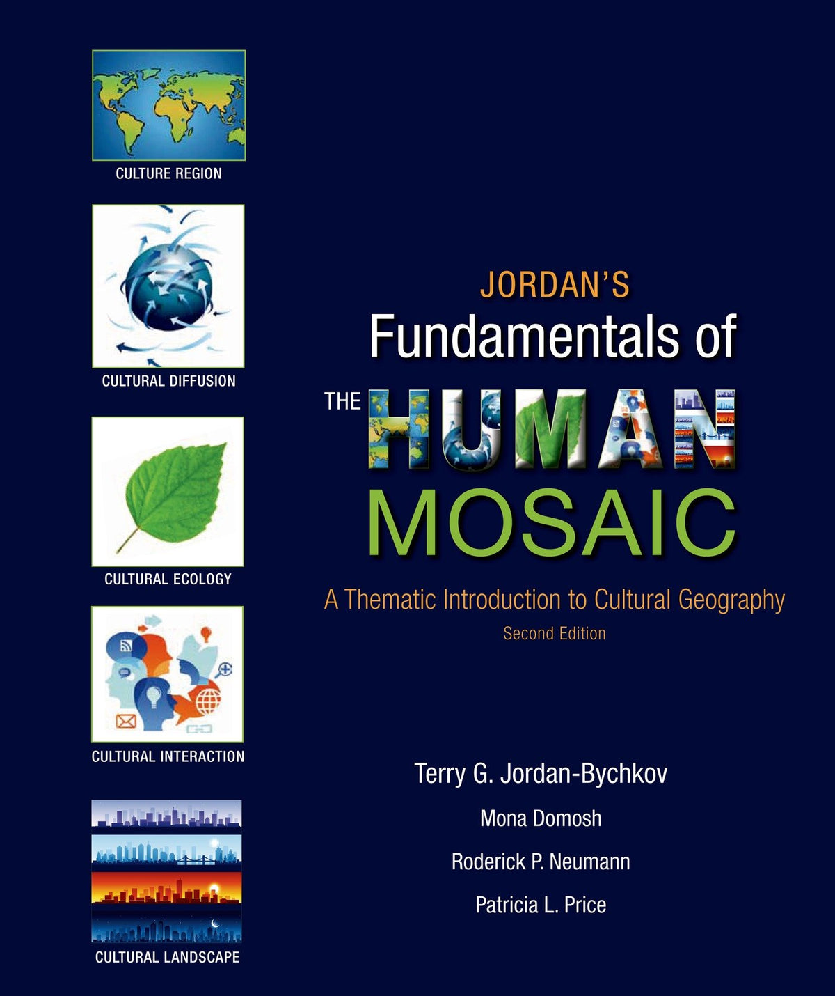 Jordan's Fundamentals of the Human Mosaic: A Thematic Introduction to Cultural Geography