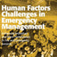 Human Factors Challenges in Emergency Management: Enhancing Individual and Team Performance in Fire and Emergency Services