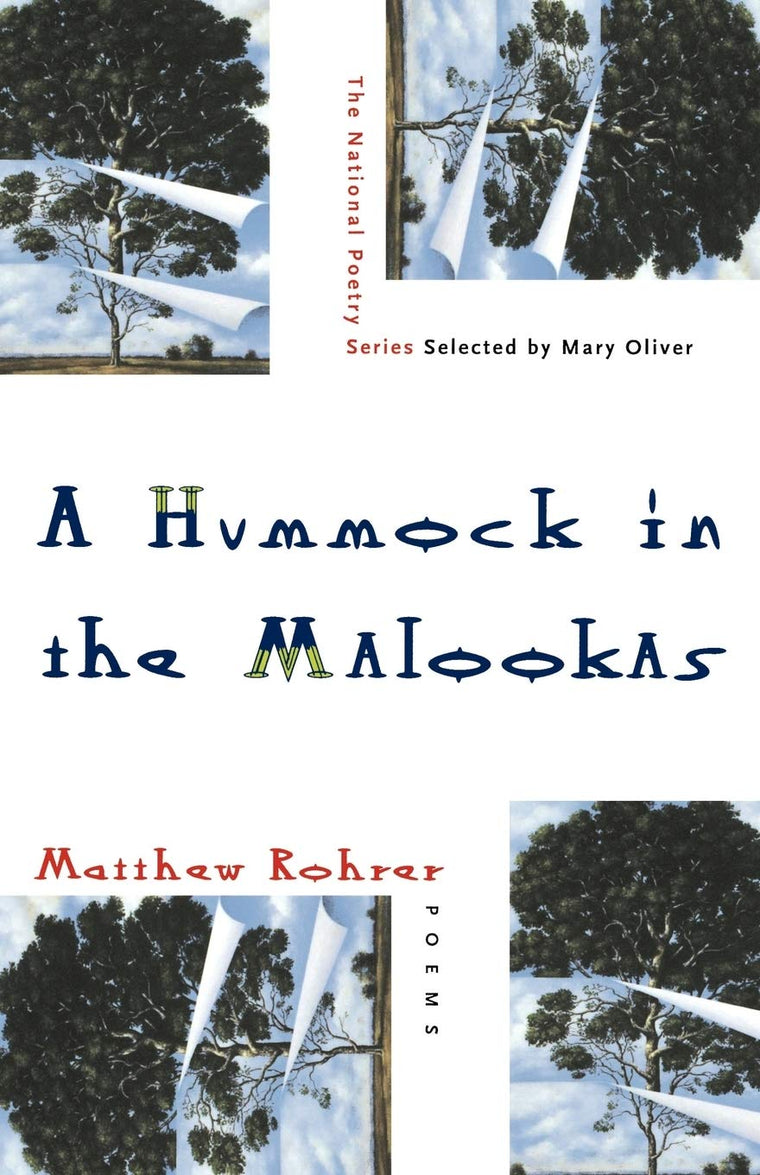Hummock in the Malookas: Poems (National Poetry Series Books (Paperback))