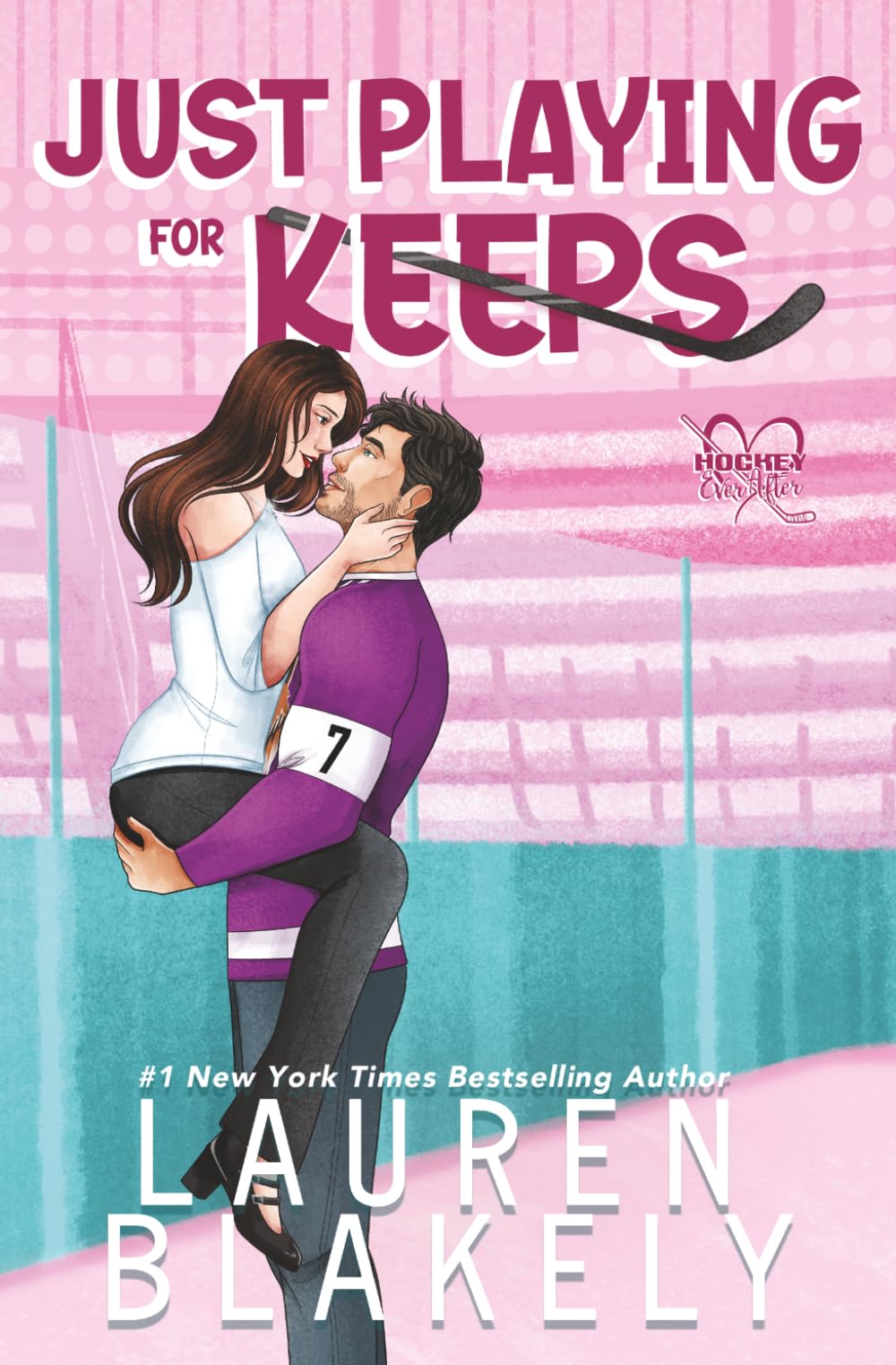 Just Playing for Keeps (Hockey Ever After)