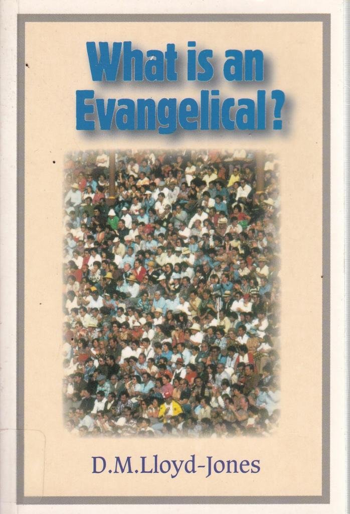 What is an Evangelical